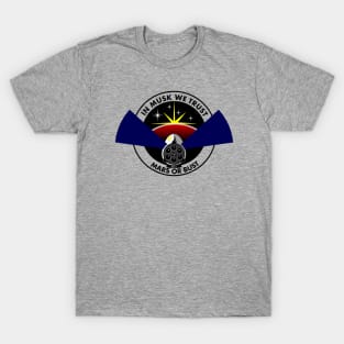 In Musk We Trust, Mars or Bust NASA Inspired T-Shirt